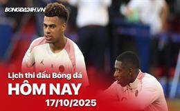 Lịch thi đấu, trực tiếp bóng đá hôm nay 17/10/2025: PSG vs Strasbourg